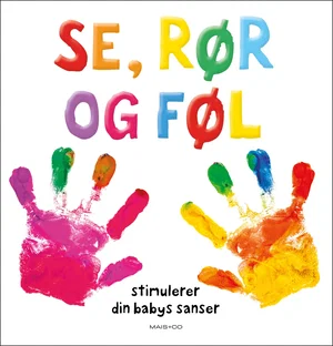 Se, rør og føl Se, rør og føl